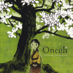 Oneuli – un conte coréen