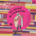 Le secret de l’Achachila