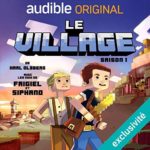 Le village [audiolivre jeunesse]