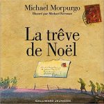 La trêve de Noël – Michael Morpurgo et Michael Foreman [album jeunesse]