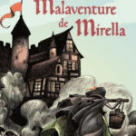 L’Estrange Malaventure de Mirella [roman jeunesse]