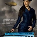 An Alexia Tarabotti Novel, tome 2 : Changeless [fantasy]