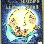 Petite Histoire de la Lune et du Soleil