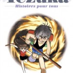 Tezuka ~ histoires pour tous (le tome 1)