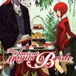 The Ancient Magus Bride – le tome 1