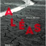 Aléas – Franck Mercier