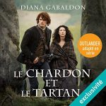 Outlander T1 : Le Chardon et le Tartan (Audible)
