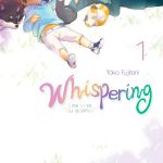 Whispering – les voix du silence – tome 1
