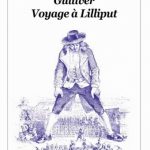 Premières lignes #15 – Gulliver Voyage à Lilliput