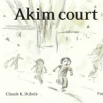 Akim court, un enfant dans la guerre [album]