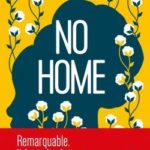 No Home [roman historique]