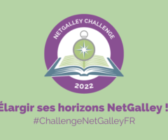 Challenge Ã©largir ses horizons avec NetGalley