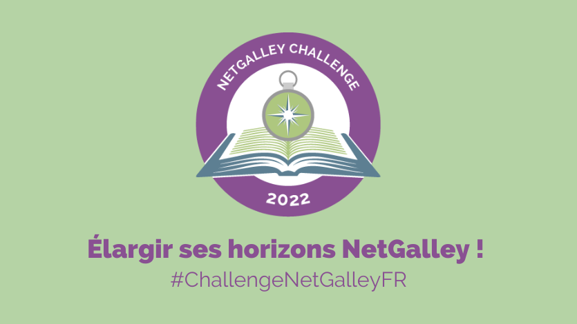 Challenge élargir ses horizons avec NetGalley