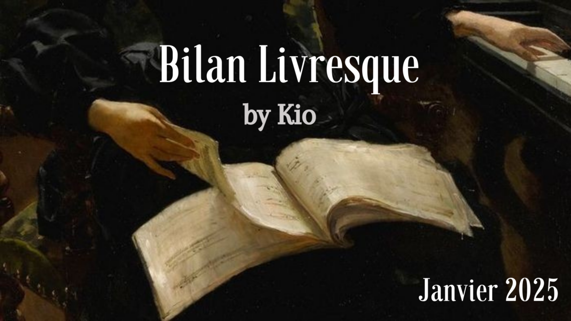 Bilan livresque Janvier 2025 {by Kio}